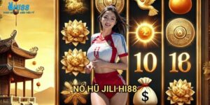 Nổ Hũ Jili Hi88 - Jackpot Khủng Mỗi Ngày