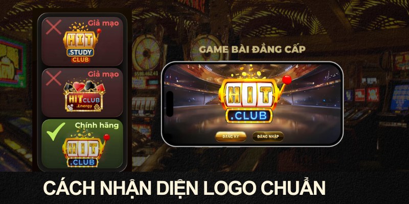 Cách kiểm tra logo gốc của HITCLUB
